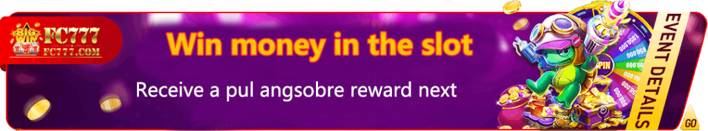 FC777 slot bonus